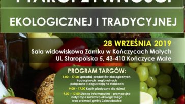 Pierwsze Targi Żywności Ekologicznej i Tradycyjnej na Śląsku Cieszyńskim!