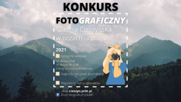 Konkurs fotograficzny &#8220;Ziemia Cieszyńska w oczach uczniów&#8221;
