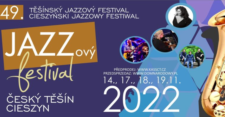 49. Cieszyński Festiwal Jazzowy już w listopadzie! Jazz rozbrzmi po obu stronach Olzy!