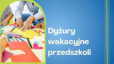 Strumień: Wakacyjne dyżury przedszkoli na nadchodzący rok szkolny